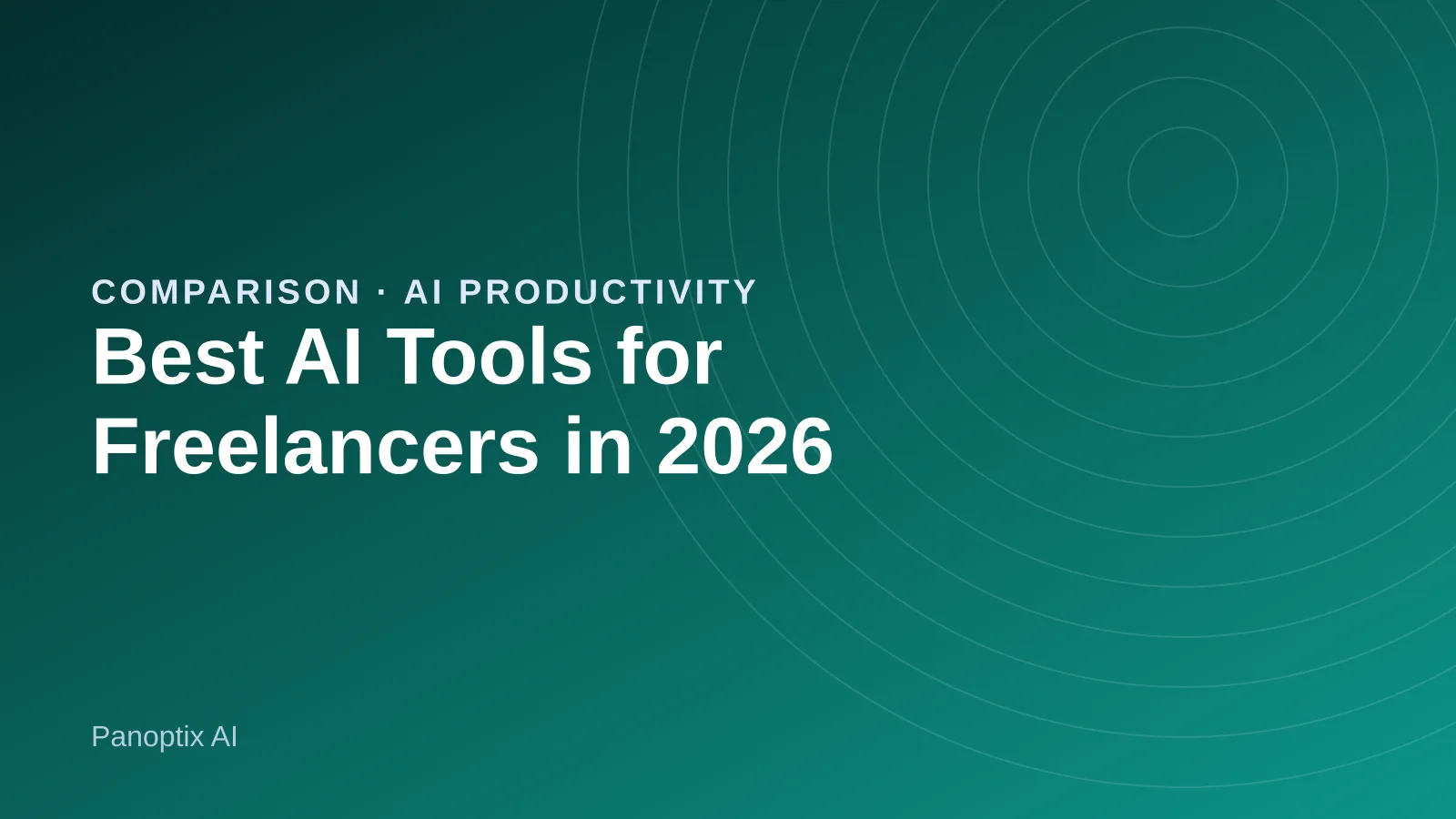A freelancer's weekly toolkit of AI apps for proposals, email, time tracking and scheduling